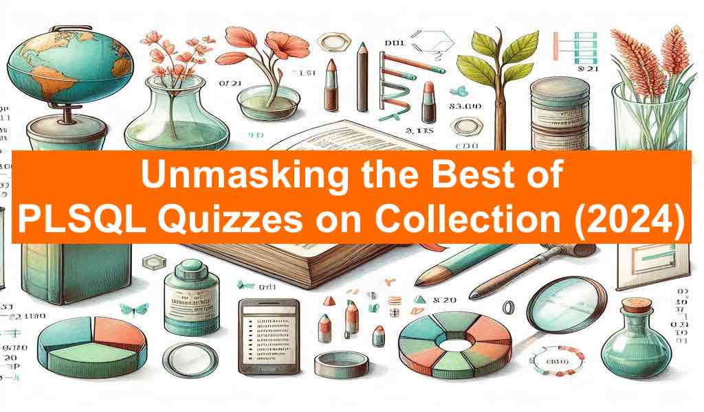 PLSQL-Quizzes-Collections